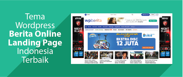 Tema Wordpress Berita Online dan Landing Page Terbaik Indonesia.